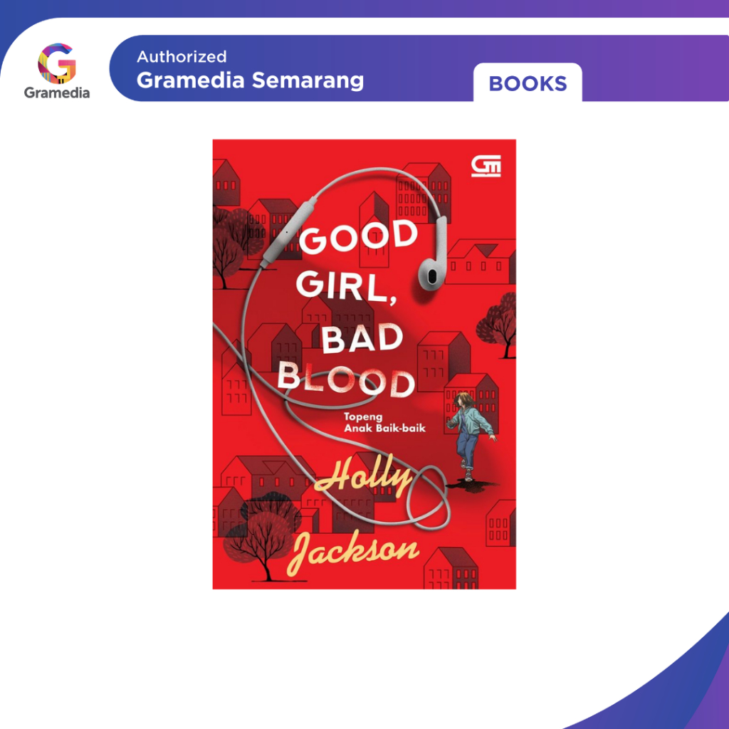 Gramedia - Good Girl, Bad Blood