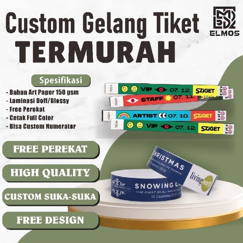 Tiket Gelang Custom Suka-suka | Gelang Tiket Custom Suka-suka Termurah  | Wristband Custom | Gelang 