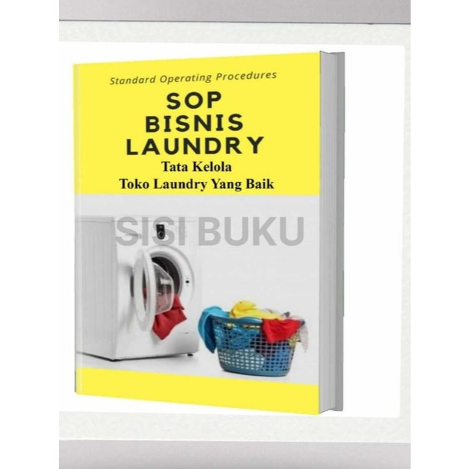 

[T-93] Paket SOP Laundry (SOP Usaha Bisnis Cuci Baju Laundry Pakaian Lengkap)