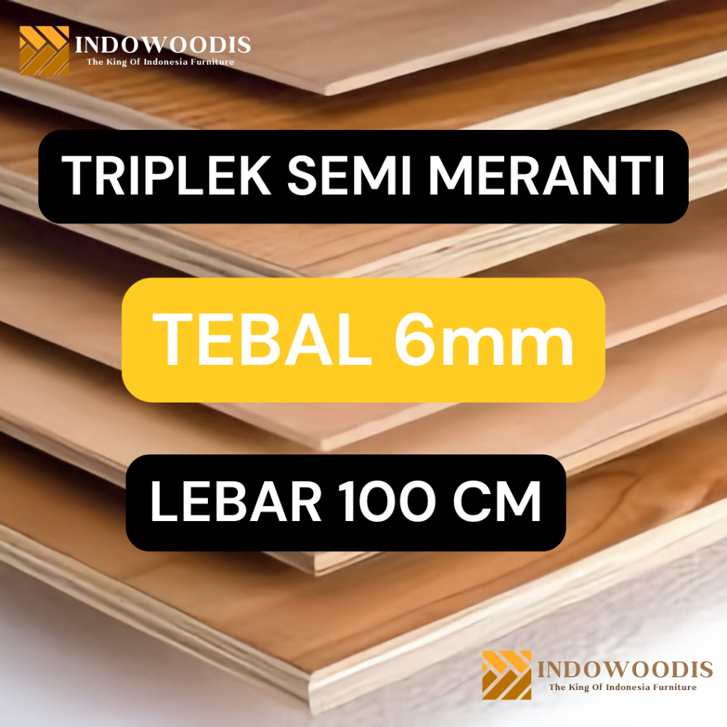 TRIPLEK SEMI MERANTI TEBAL 6MM LEBAR 100 CM