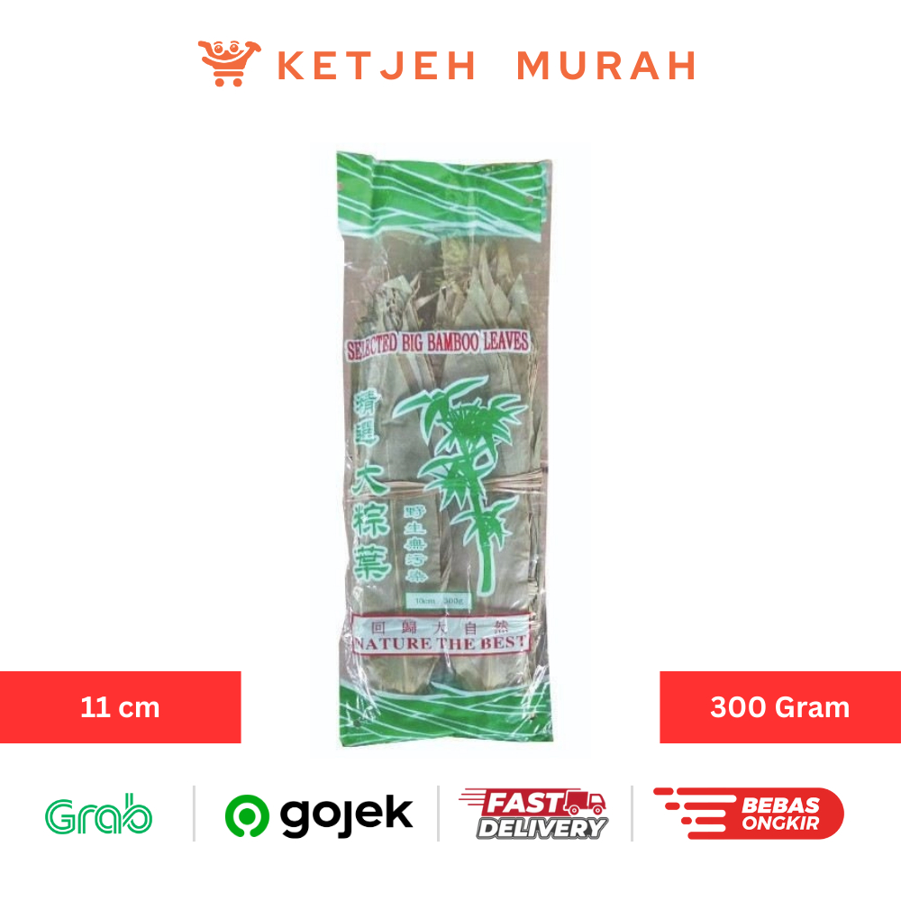 

Daun Bacang Daun Bambu Bamboo Leaves Nature The Best 11cm 300gram