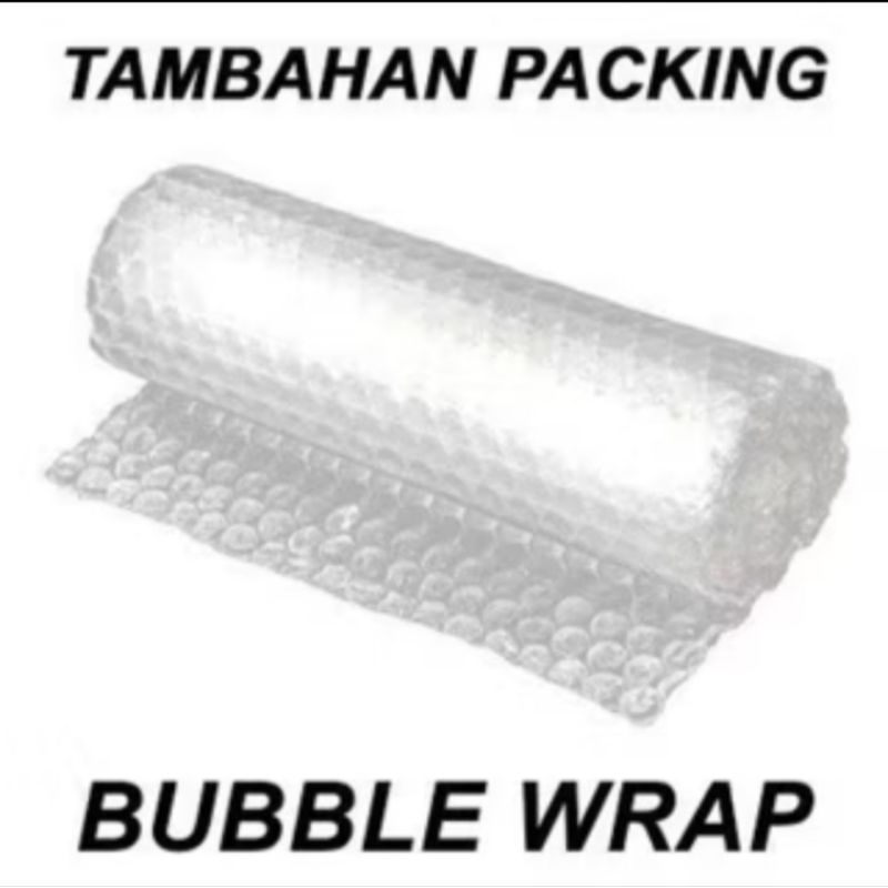 

Extra Tambahan Bubble Wrap
