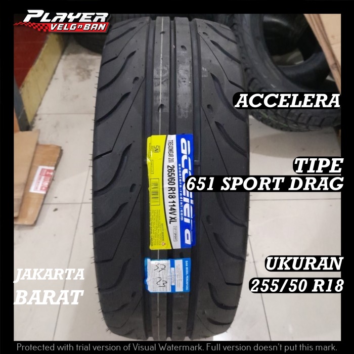 BAN MOBIL TUBLES RING18 BAN SEMISLICK UKURAN 255/50 R18 ACCELERA 651 SPORT DRAG