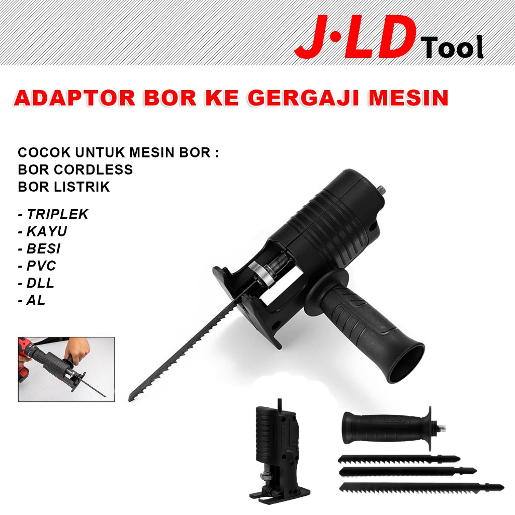 NEW JLD Gergaji kayu Gergaji Adaptor Mesin bor/3 Saw reciprocating Jigsaw jig saw Mesin bor