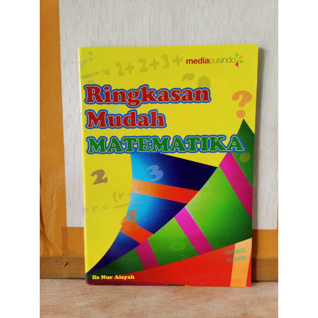 BUKU RINGKASAN MUDAH MATEMATIKA
