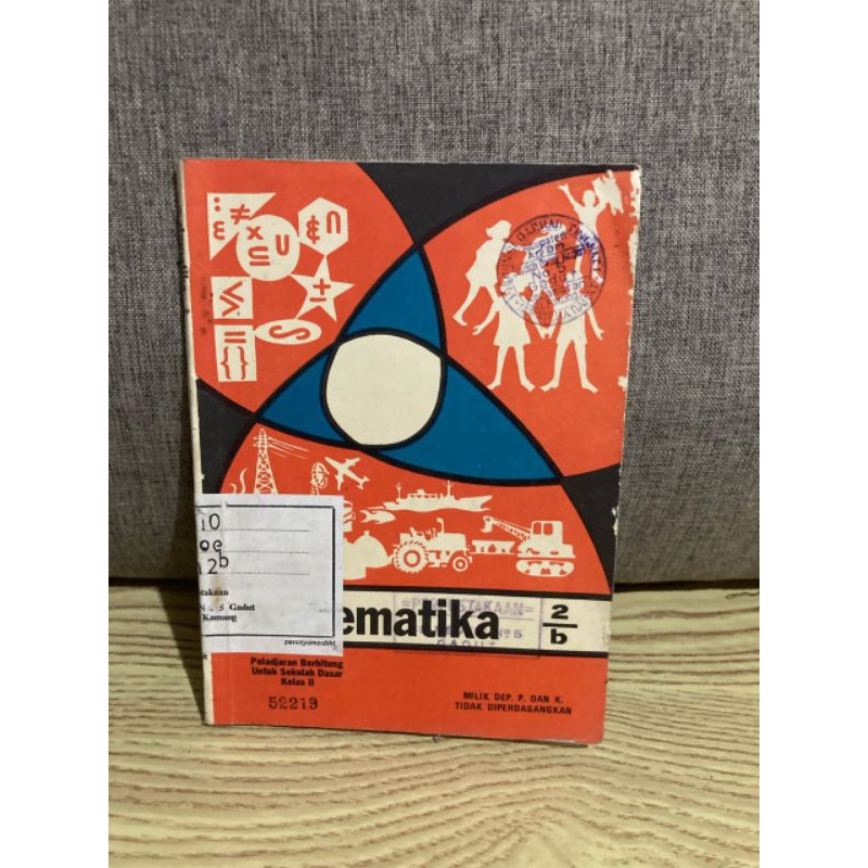buku pelajaran untuk SD kelas II - MATEMATIKA 2/b tahun 1970