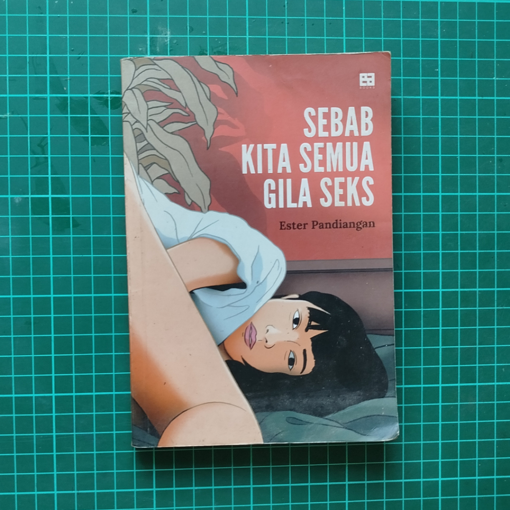 [PRELOVED] Buku Original Sebab Kita Semua Gila S3ks
