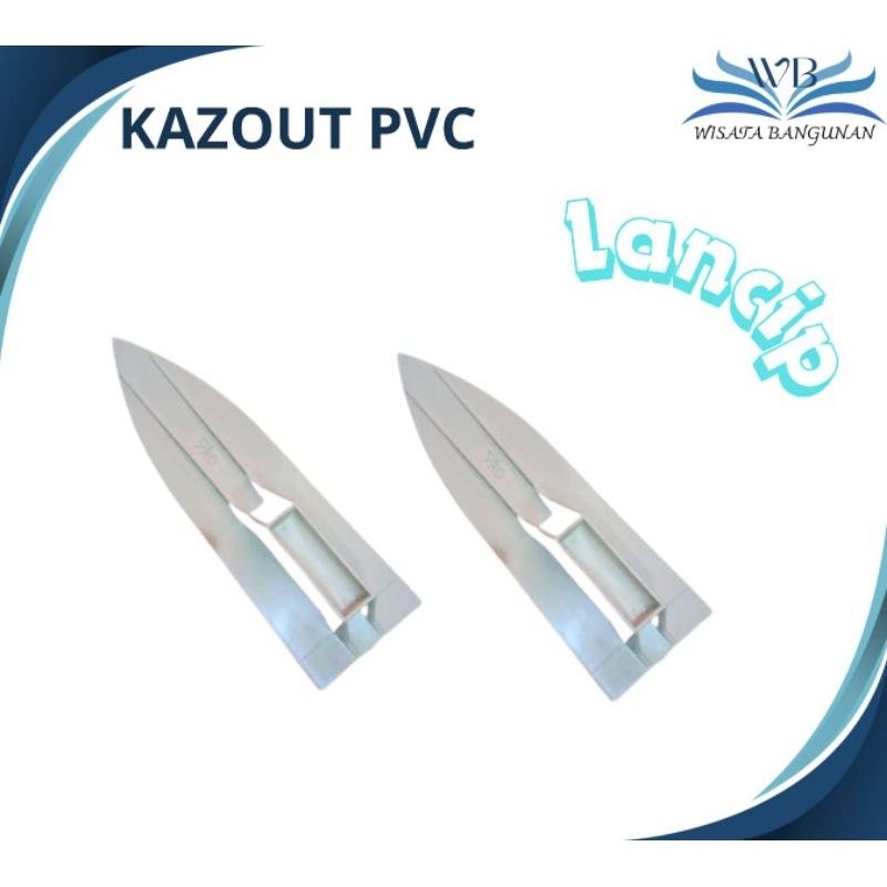 ROSKAM / KAZOUT PVC LANCIP