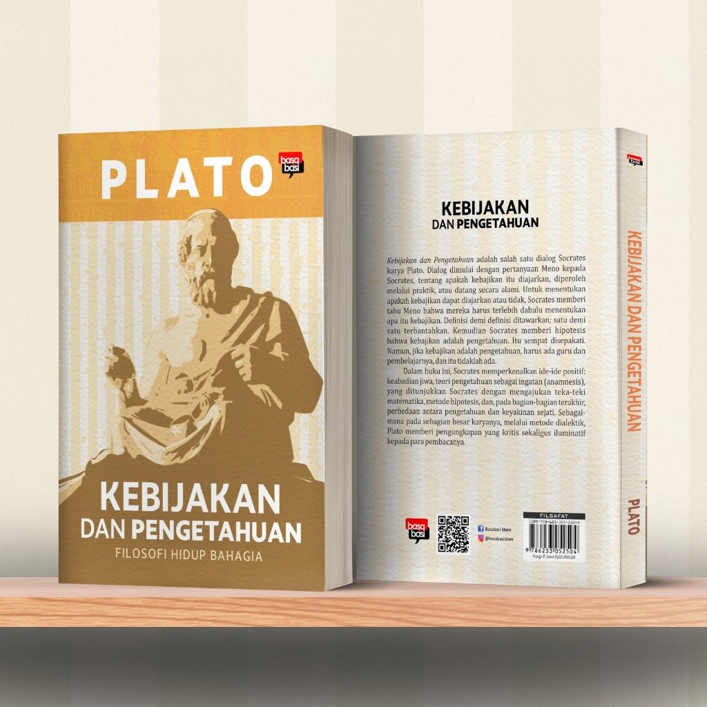 Buku Kebijakan dan Pengetahuan; Filosofi Hidup Bahagia (Plato) basabasi