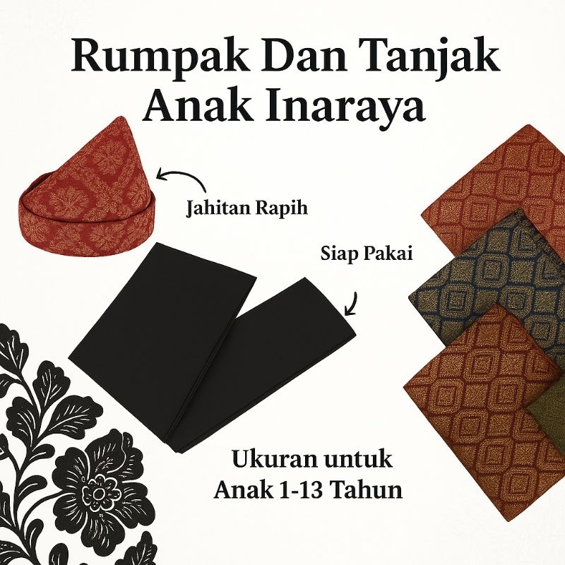 Tanjak dan Rumpak Melayu ANAK