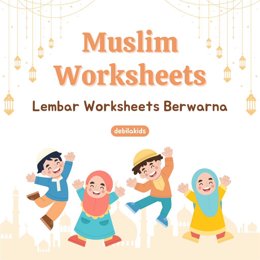 

Worksheets Muslim - Lembar Kerja Berwarna untuk Anak Paud TK SD - Ukuran A5 Tebal 80 gsm