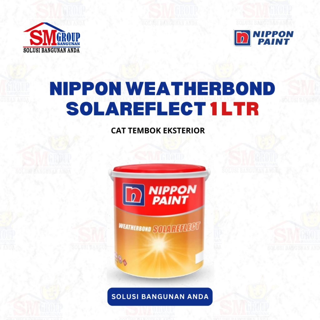 Cat Tembok Eksterior Nippon Paint Weatherbond Solareflect 1 Ltr