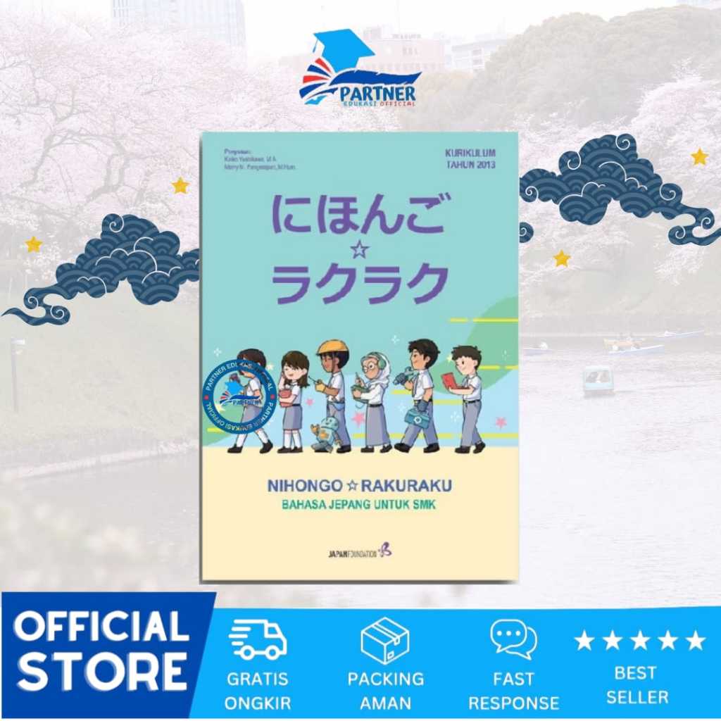 Buku Nihongo Rakuraku Bahasa Jepang Itu Gampang Untuk SMK Buku Panduan Bahasa Jepang Terlengkap
