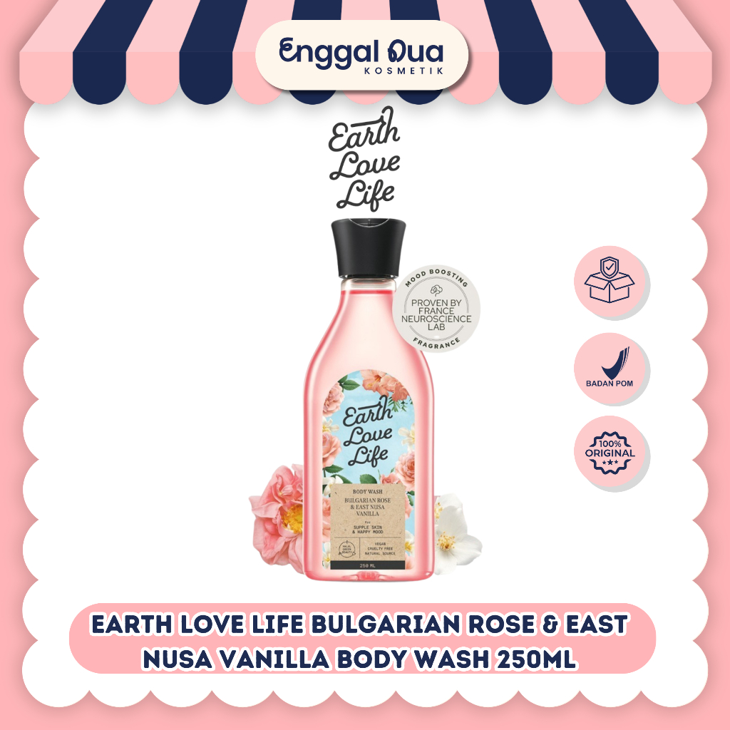 Earth Love Life Bulgarian Rose & East Nusa Vanilla Body Wash / Earth Love Life Body Wash
