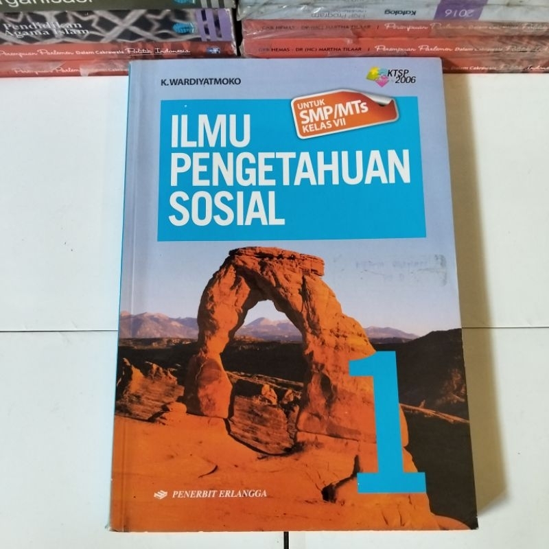 ILMU PENGETAHUAN SOSIAL UNTUK SMP/MTS KELAS 7 Wardiyatmoko