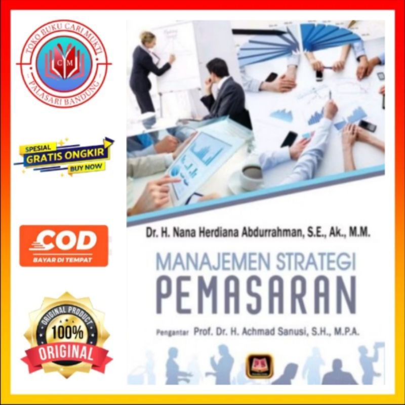 Pustaka Setia Buku Manajemen Strategi Pemasaran - Dr.H.Nana Herdiana Abdurrahman, S.E.,Ak,M.M.
