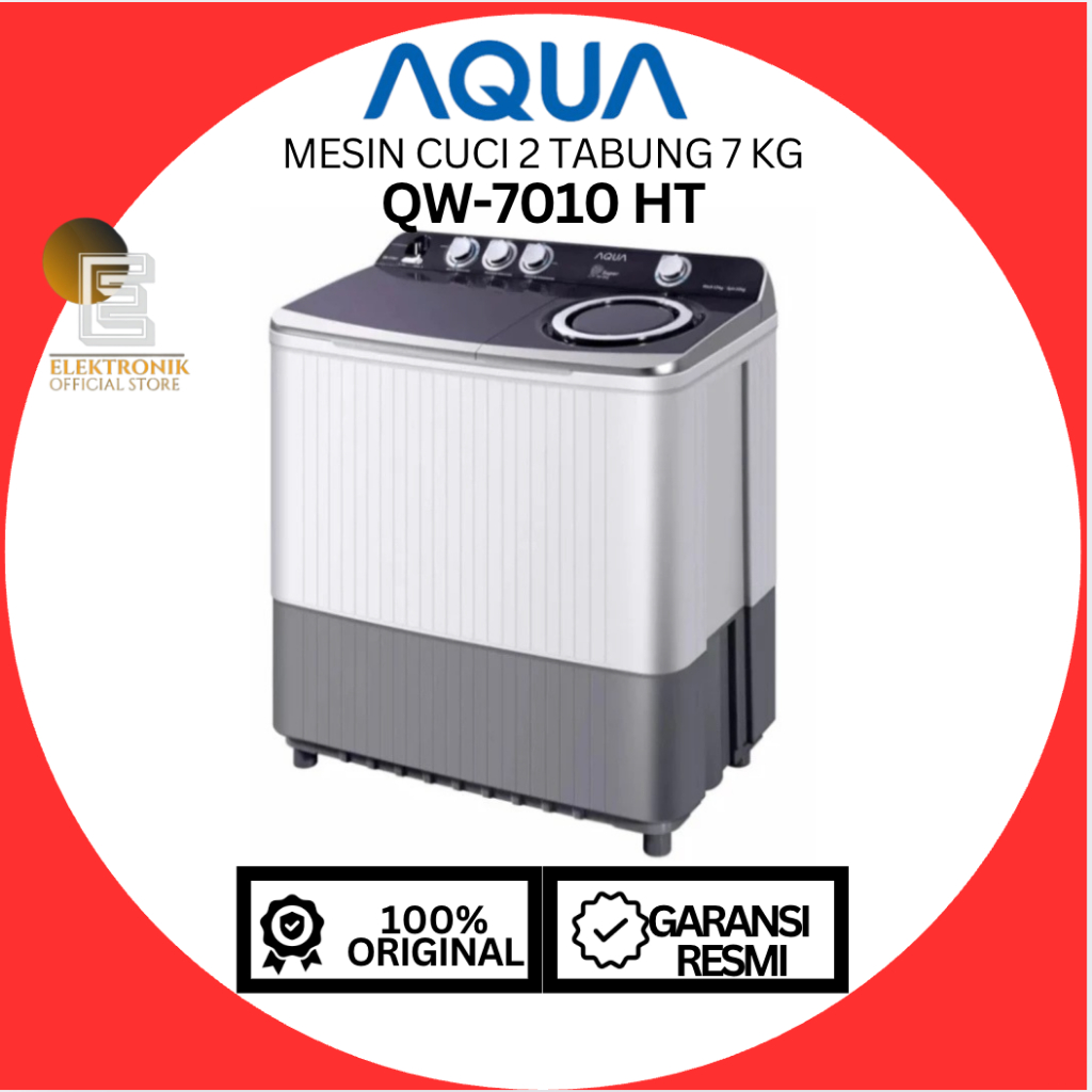 AQUA MESIN CUCI 2 TABUNG QW-7010 HT KAPASITAS 7 KG/QW7010HT/QW-7010HT/100% ORIGINAL/GARANSI RESMI