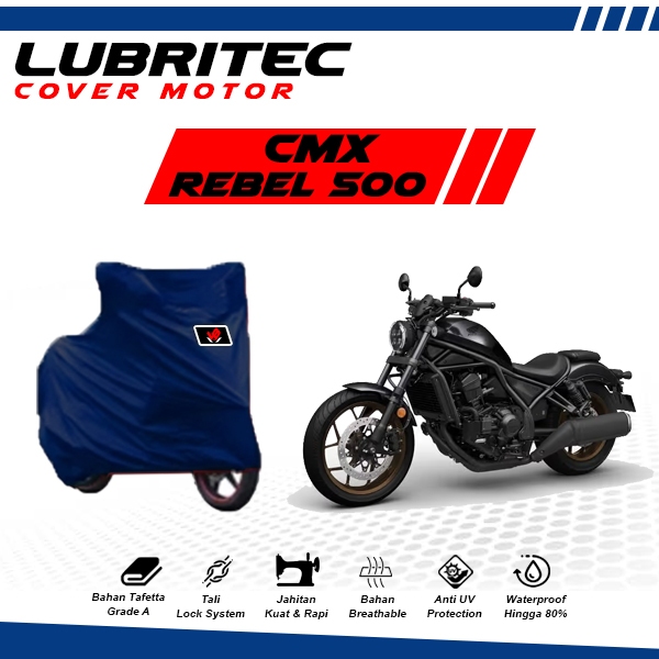 Body Cover Motor Honda CMX Rebel 500 / Sarung Motor Honda Rebel 500 / Selimut Motor CMX Rebel 500