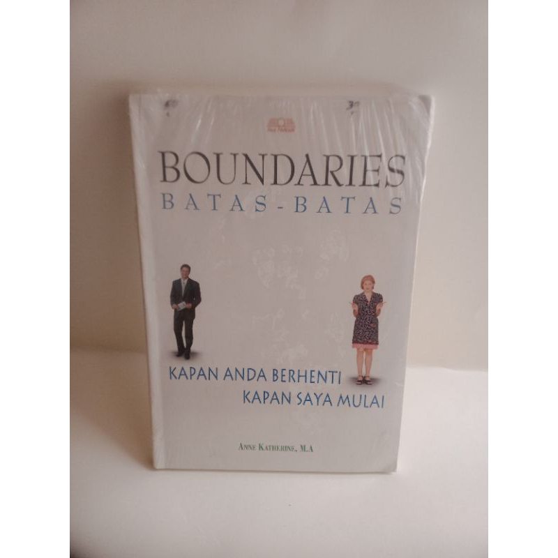 BUKU BOUNDARIES BATAS BATAS KAPAN ANDA BERHENTI KAPAN SAYA MULAI