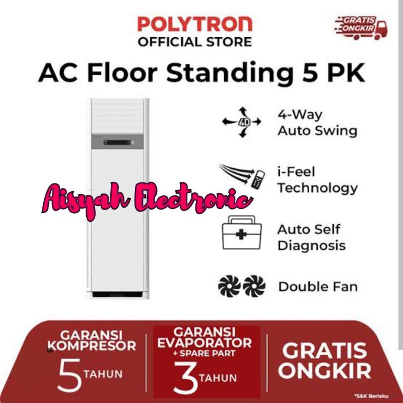 AC FLOOR STANDING POLYTRON 5 PK PSF-5032 GARANSI RESMI
