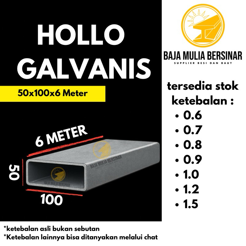 Besi Hollow Galvanis 50x100 Panjang 6M | Tebal 0.6 – 1.5mm | Anti Karat & Kuat