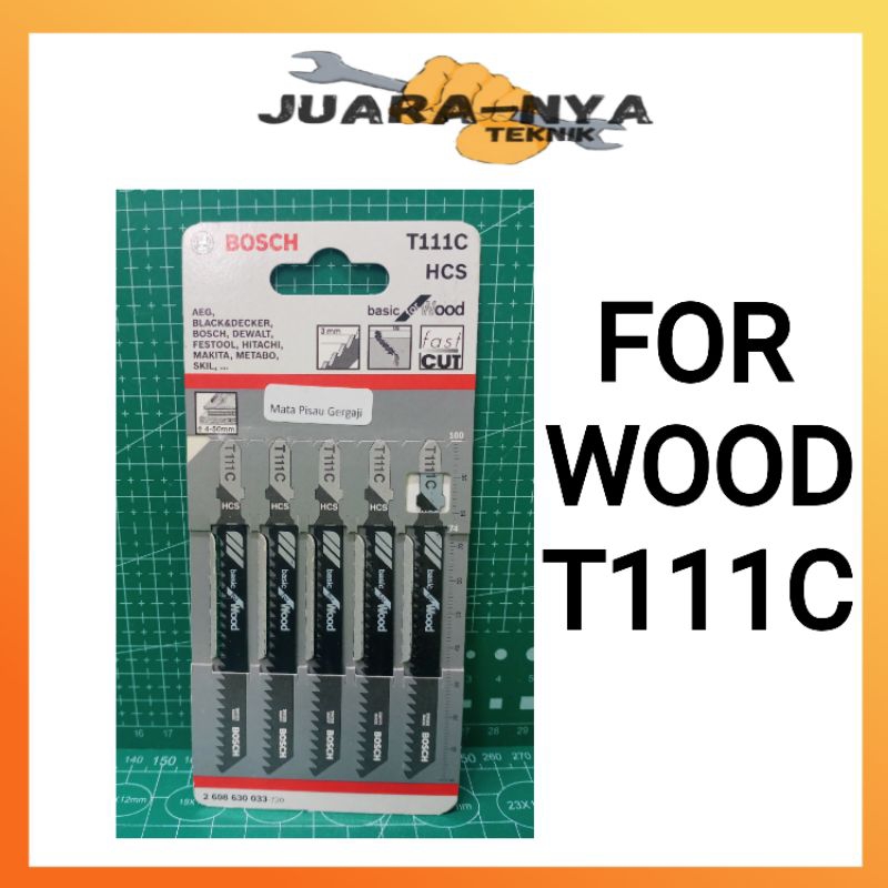 BOSCH Mata Gergaji Jigsaw Kayu T111C Mata Gergaji Kayu T 111C Bosch