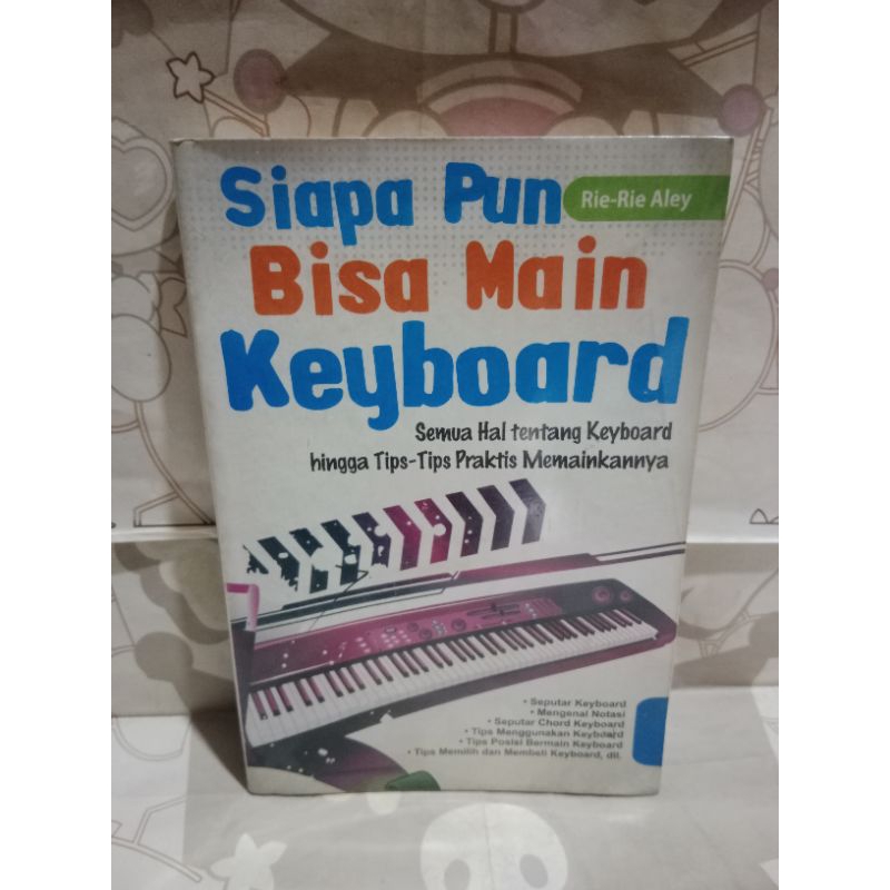 buku hobi musik " siapa pun bisa main keyboard