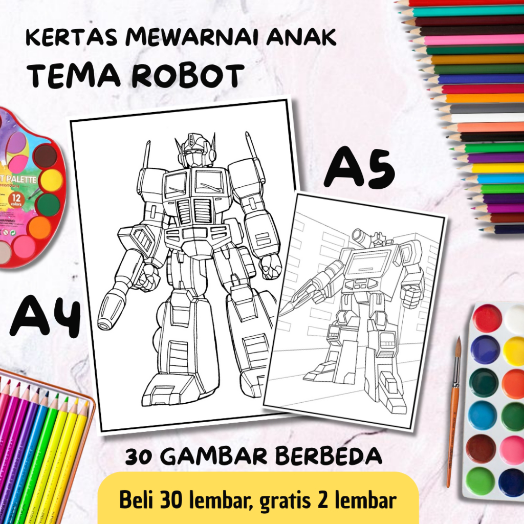

30 Lembar Kertas Mewarnai Anak / Coloring / Sketsa A5 & A4 Tema Robot