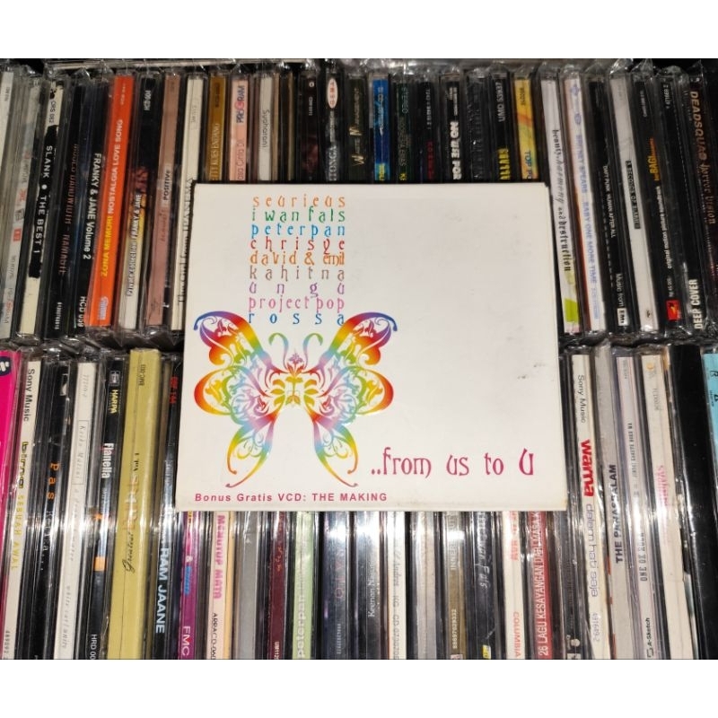 CD Kompilasi From Us to U - Peterpan, Seurieus, Project Pop, Ungu, Chrisye, Iwan Fals, Kahitna, Ross