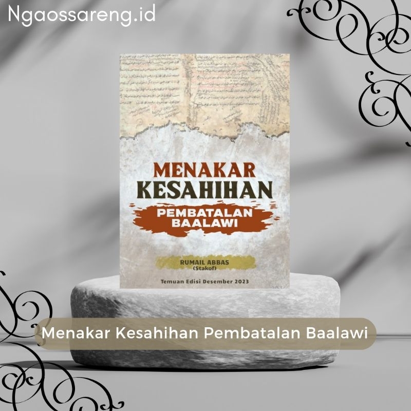 Menakar Kesahihan Pembatalan Baalawi