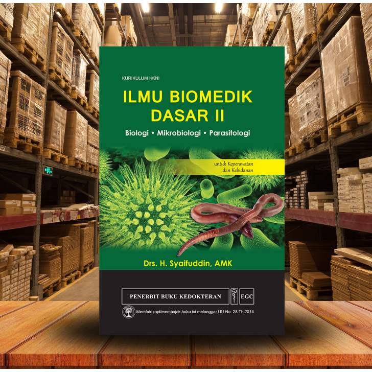 EGC BUKU KEPERAWATAN Ilmu Biomedik Dasar II Biologi Mikrobiologi