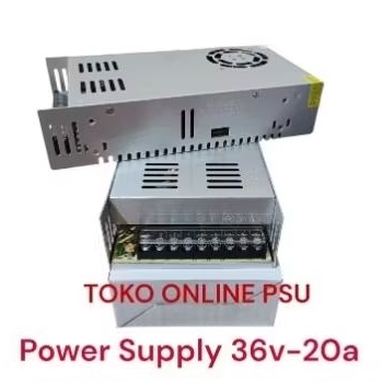 Power Supply 36v 20a switching PSU 36 volt 20a