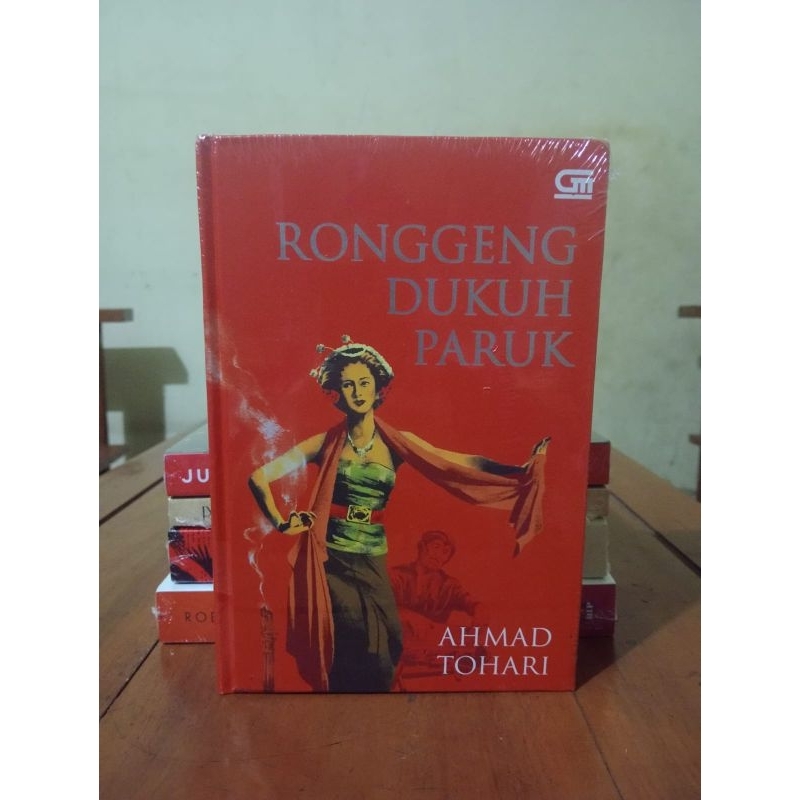 Novel Ronggeng Dukuh Paruk (HC) - Ahmad Tohari