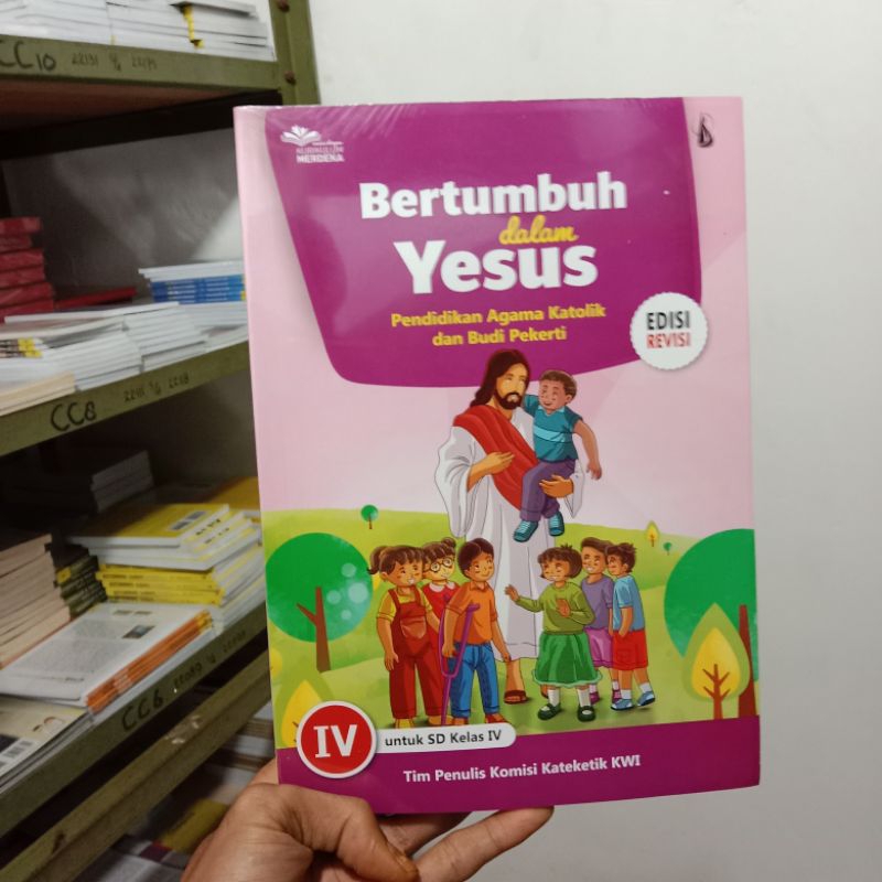 EDISI REVISI BERTUMBUH DALAM YESUS KELAS 4 SD