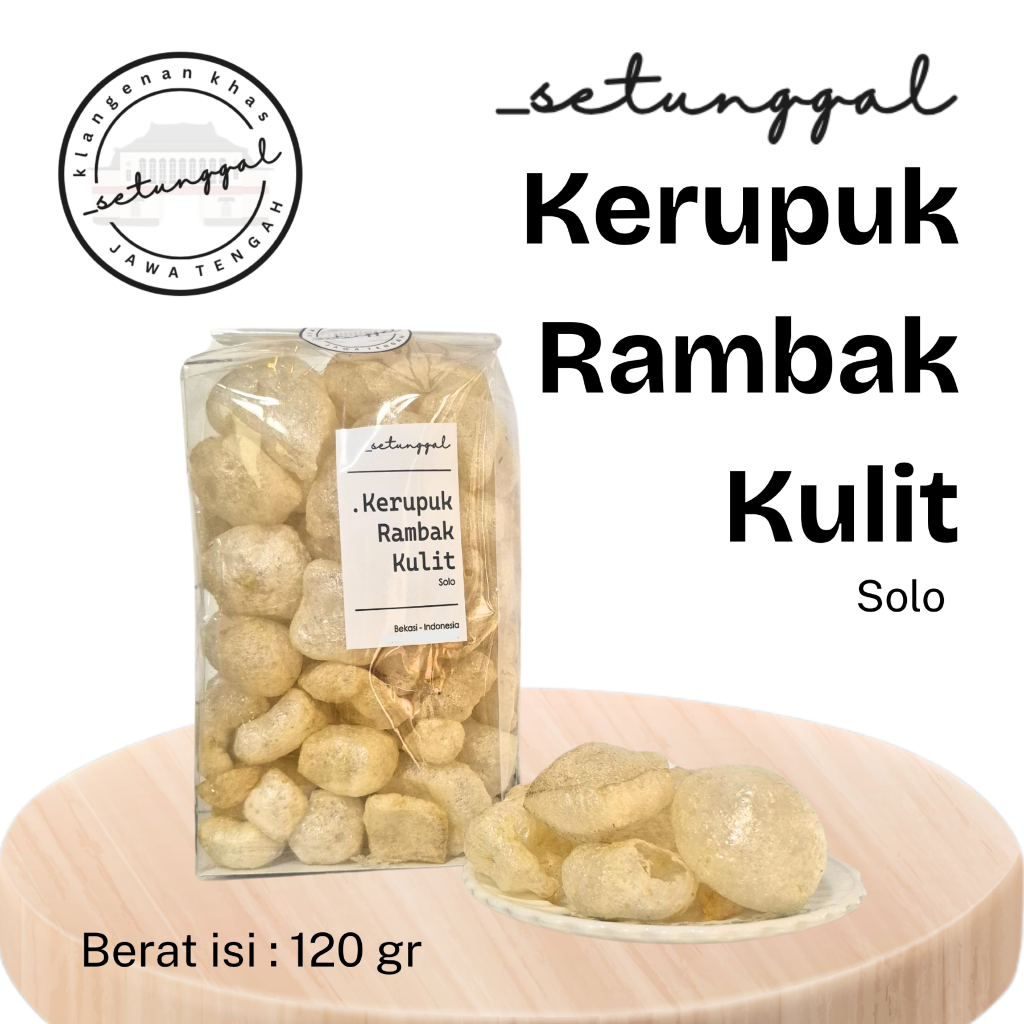 

Kerupuk Rambak Kulit Sapi Setunggal 120 gram khas Solo Jawa Tengah - usus , abon , klengkam , emping
