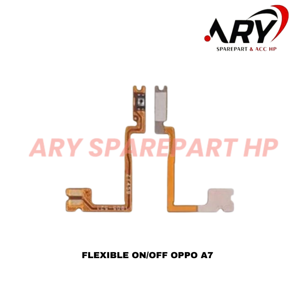 FLEXIBLE ON/OFF OPPO A7 / FLEXIBLE VOLUME OPPO A7/AX7