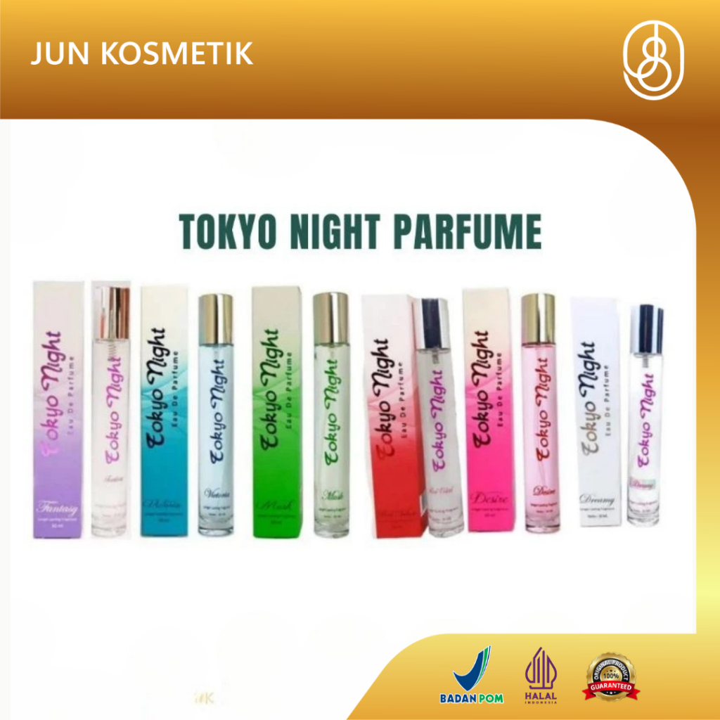 JUNKOSMETIK - TOKYO NIGHT PARFUM 30ML ORIGINAL BPOM - PARFUM TOKYO NIGHT
