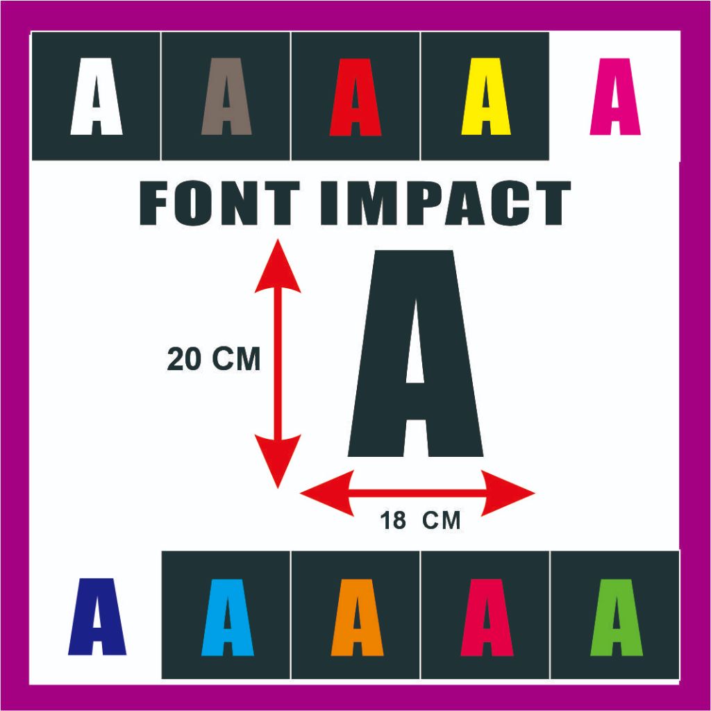 

STIKER CUTTING JUAL HURUF ABJAD ANGKA SATUAN NAMA FONT IMPACT UKURAN 20 CM