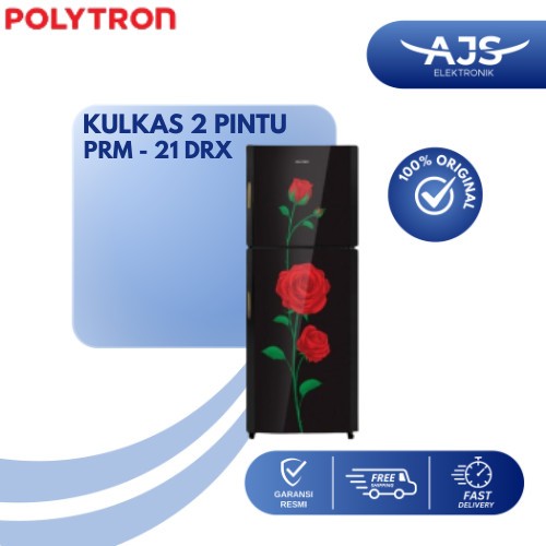 POLYTRON Kulkas 2 Pintu 210L PRM-21DRX / 21DRX / PRM21 / PRM21DRX