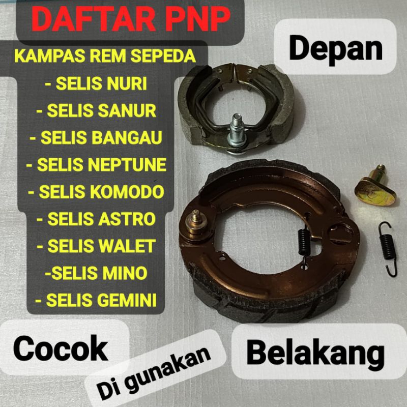 KAMPAS REM DEPAN BELAKANG SEPEDA LISTRIK SELIS NURI / SELIS SANUR/ SELIS BANGAU / SELIS NEPTUNE /