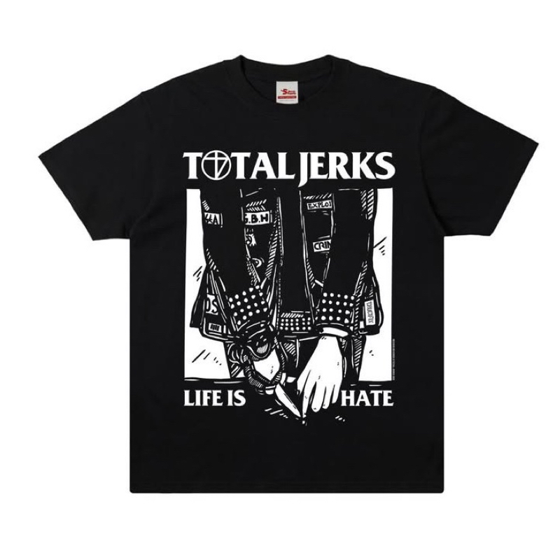 Kaos Band Original Total Jerks - Life is Hate