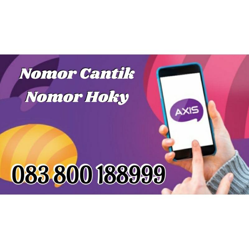 PERDANA AXIS NOMOR CANTIK NOMOR HOKY 188999 8999 88999 999