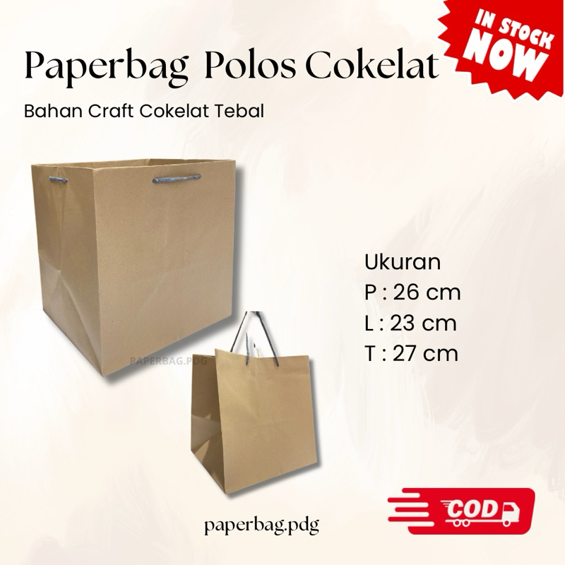 

Paperbag Cokelat Besar Besar Polos Uk. 27x23x26 cm | READY STOCK | Paperbag Produk | Paperbag Ulangtahun | Paperbag Toko | Souvenir Pernikahan | Paperbag Kue | Paperbag Kado | Paperbag Unik Murah | Paperbag Sumbar