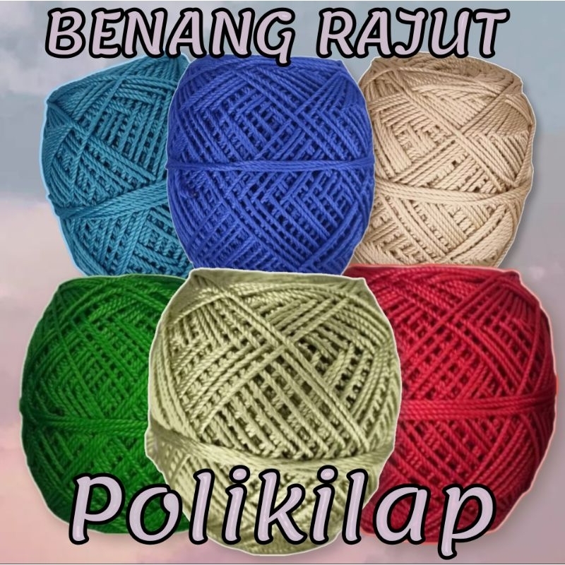 BENANG RAJUT POLIKILAP/DOP D27 POLYESTER
