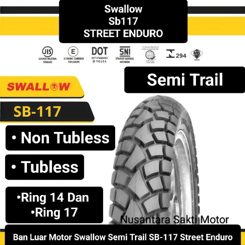 ( SB-117 ) Ring 14 17 18 Ban Luar Motor Swallow Sb117 Street Enduro Semi Trail tril Tubles dan non T