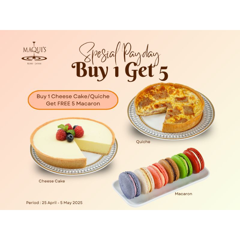 

PAY DAY - Buy 1 Cheese Cake Get 5 Macaron