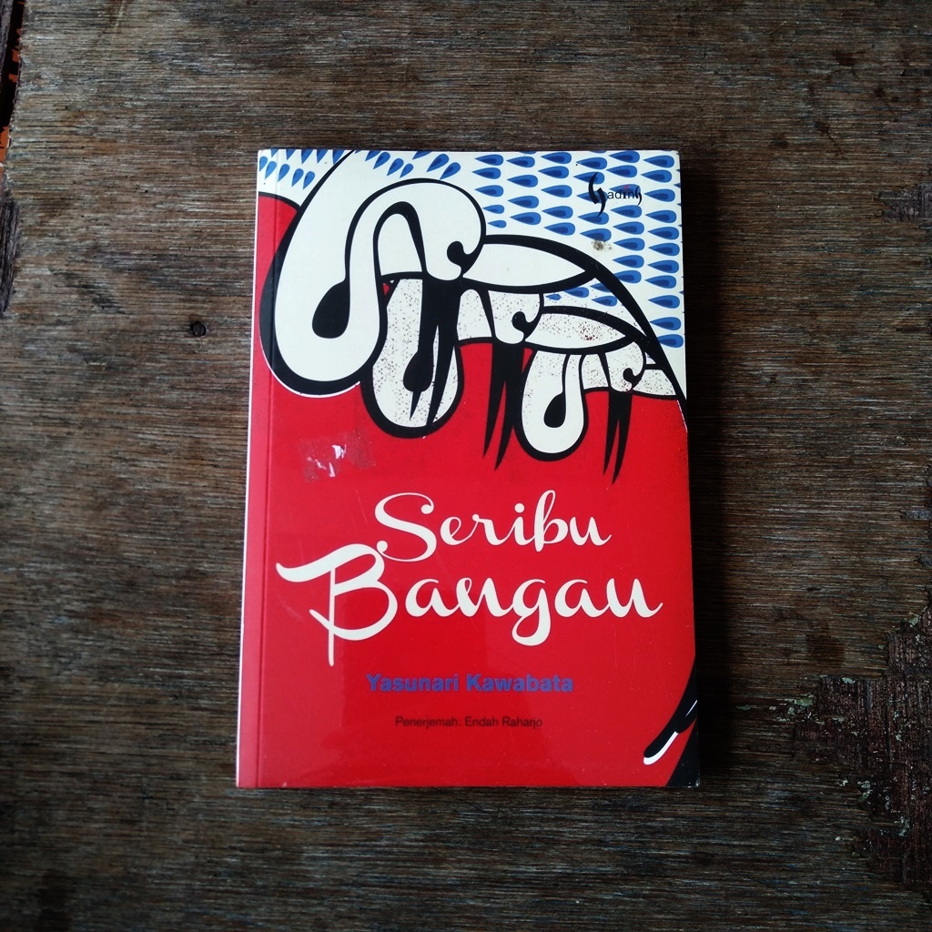 Seribu Bangau = Yasunari Kawabata