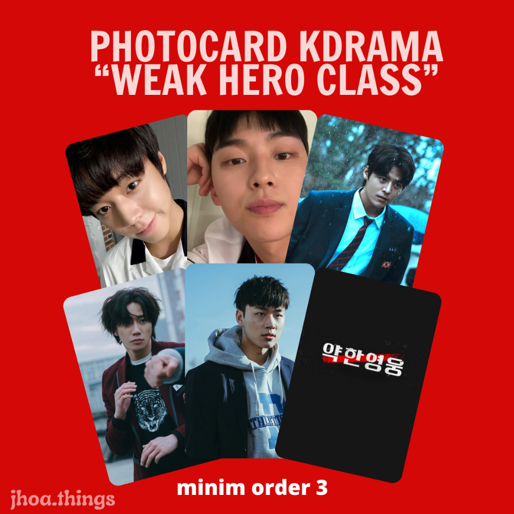 [UNOFFICIAL] PHOTOCARD WEAK HERO CLASS SEASON 1 2 DRAMA KOREA YEON SIEUN AHN SUHO PARK JIHOON CHOI H