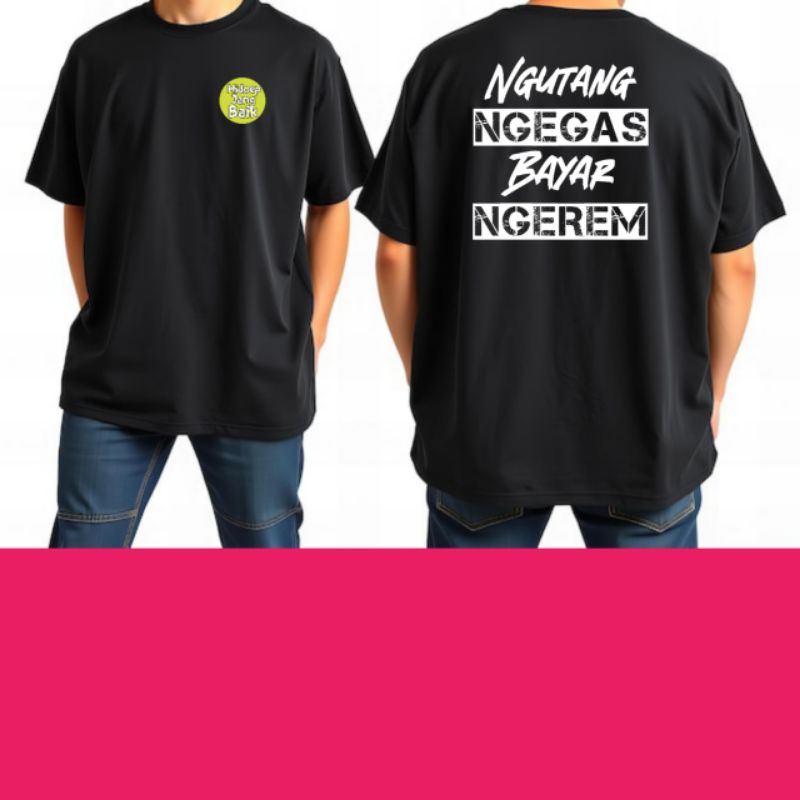 KAOS KATA KATA / KAOS KATA KATA LUCU / KAOS DISTRO / KAOS KATUN / KAOS PRIA WANITA