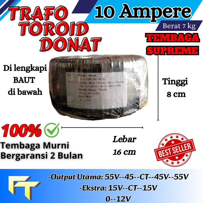 Trafo Toroid Donat 10A CT 55v 45v murni